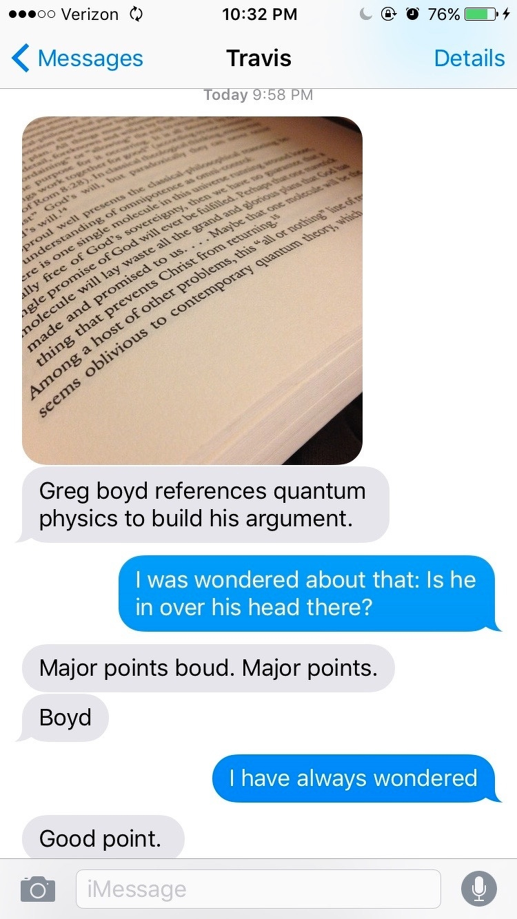 A conversation discusses Greg Boyd referencing quantum physics to build an argument, with one participant questioning if he's overreaching