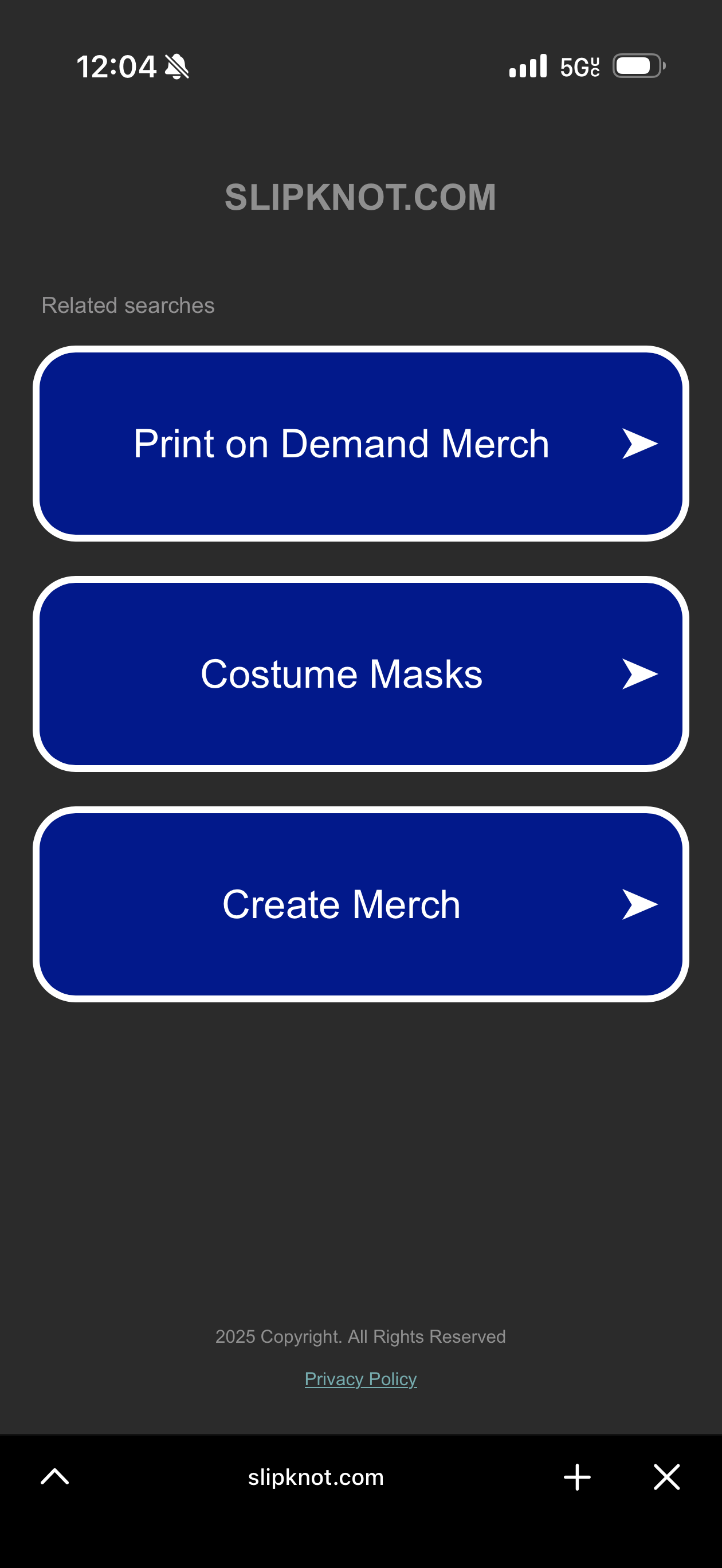 Auto-generated description: A screenshot displays a webpage related to SLIPKNOT.COM with options for Print on Demand Merch, Costume Masks, and Create Merch.
