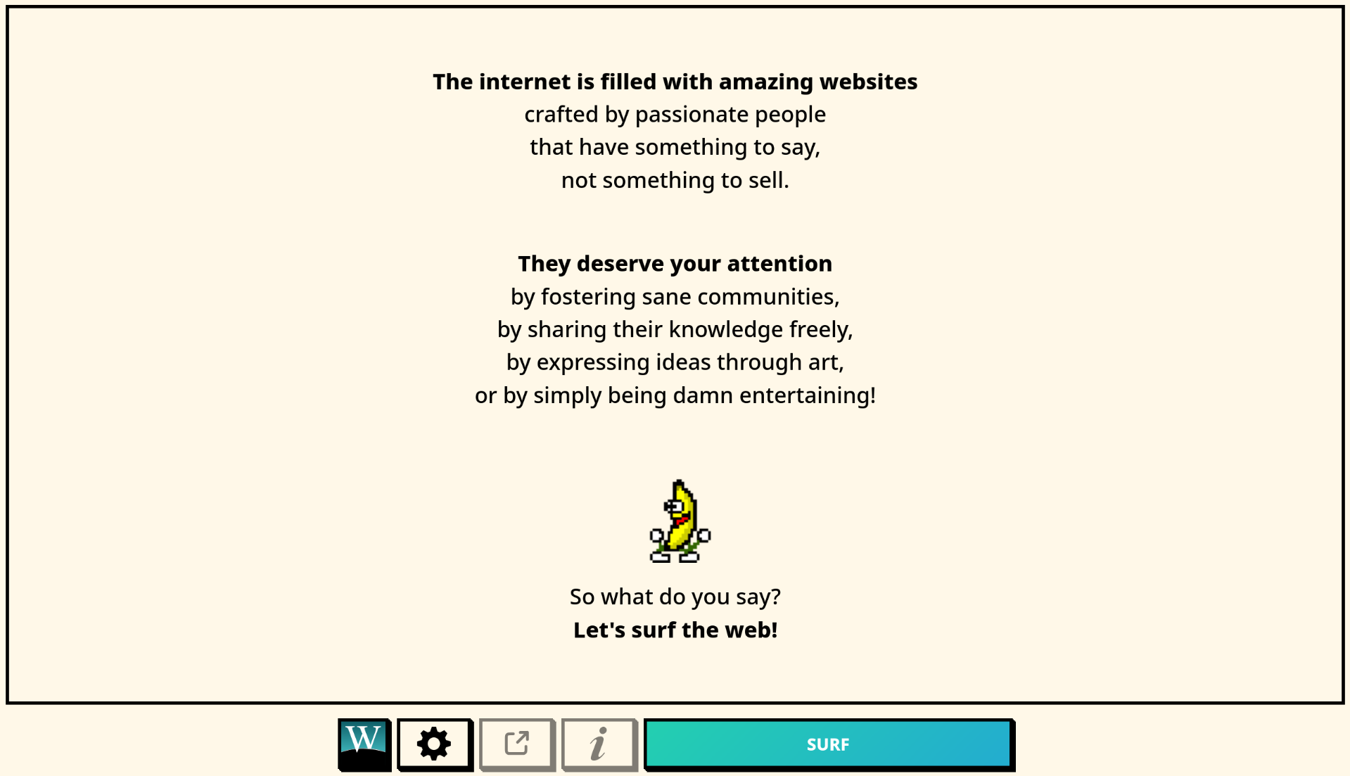 Auto-generated description: A message celebrates amazing websites crafted by passionate people, emphasizing creativity, community, and entertainment, accompanied by a cartoon banana and buttons for interaction.