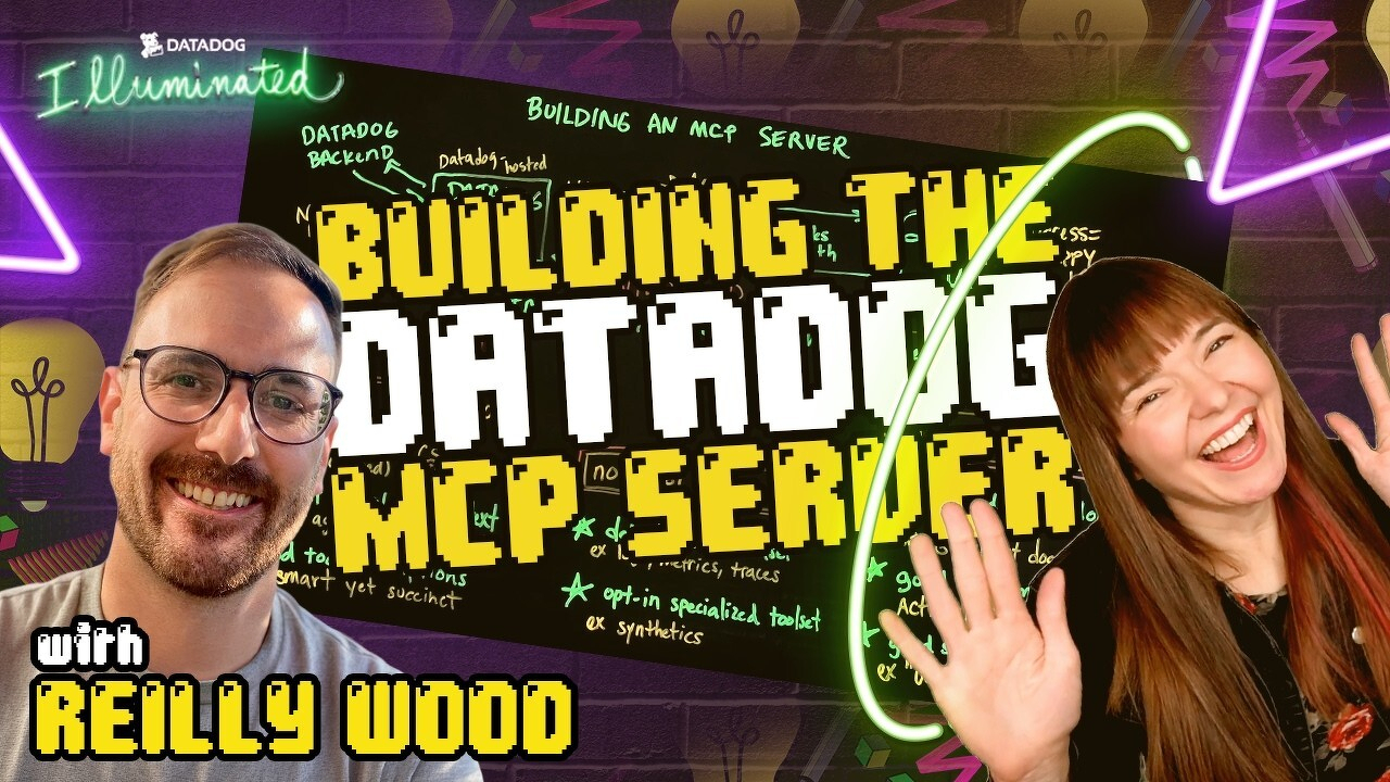 Reilly Wood, a man with dark hair, glasses, and a short beard, smiles on the left side. Whitney, a woman with bright red hair, waves enthusiastically on the right. Between them is a lightboard reading "BUILDING THE DATADOG MCP SERVER" in large yellow and white pixel-style letters. "Datadog Illuminated" appears in neon-style lettering in the upper left corner. "with REILLY WOOD" is written at the bottom left.