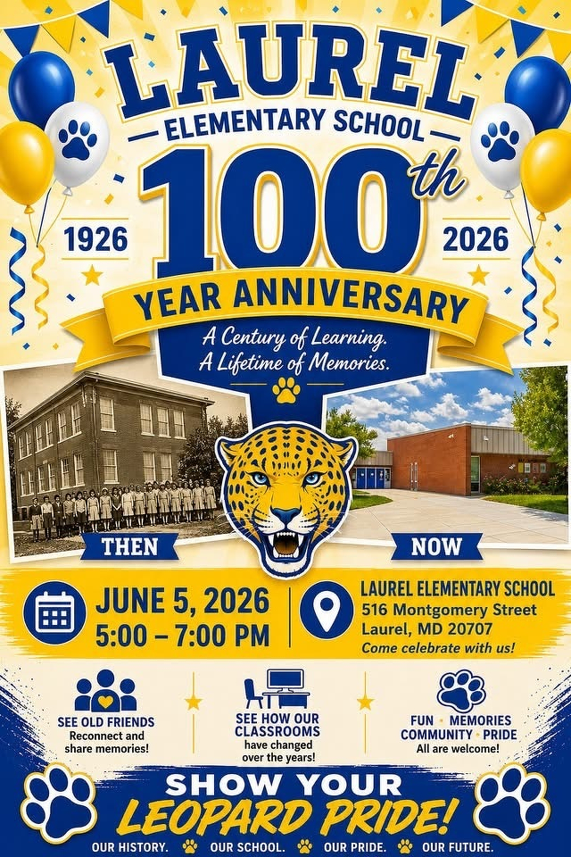 Auto-generated description: Celebrating its 100th anniversary, Laurel Elementary School showcases a bold poster with event details, historical imagery, and a leopard mascot, inviting the community to join the festivities.