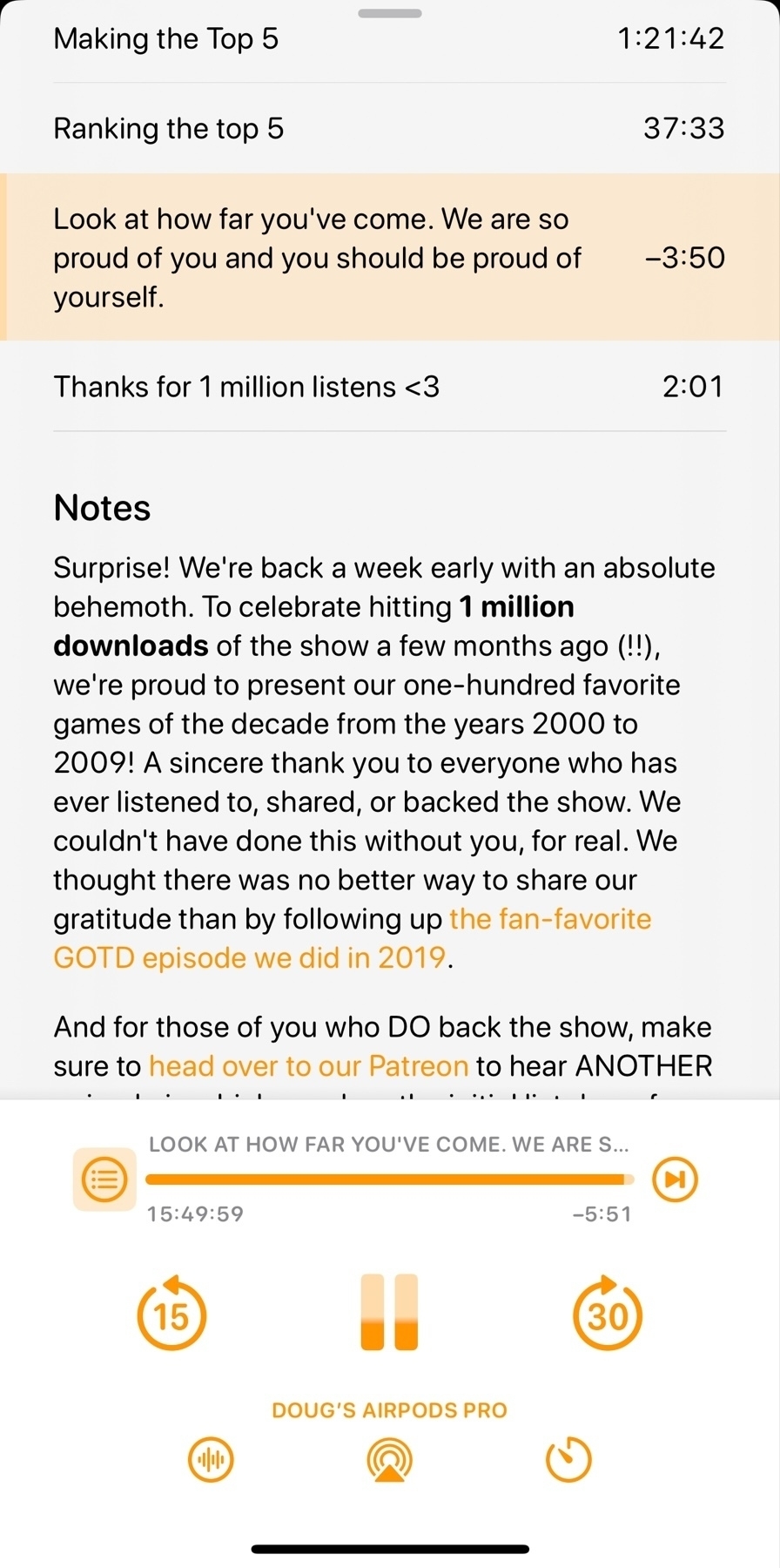 A podcast episode screenshot showing sections titled “Making the Top 5,” “Ranking the top 5,” and “Thanks for 1 million listens <3.” There’s a highlighted segment reading, “Look at how far you’ve come. We are so proud of you and you should be proud of yourself.”