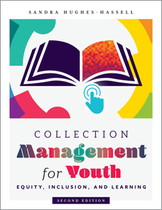 The cover of the book Collection Management for Youth: Equity, Inclusion, and Learning