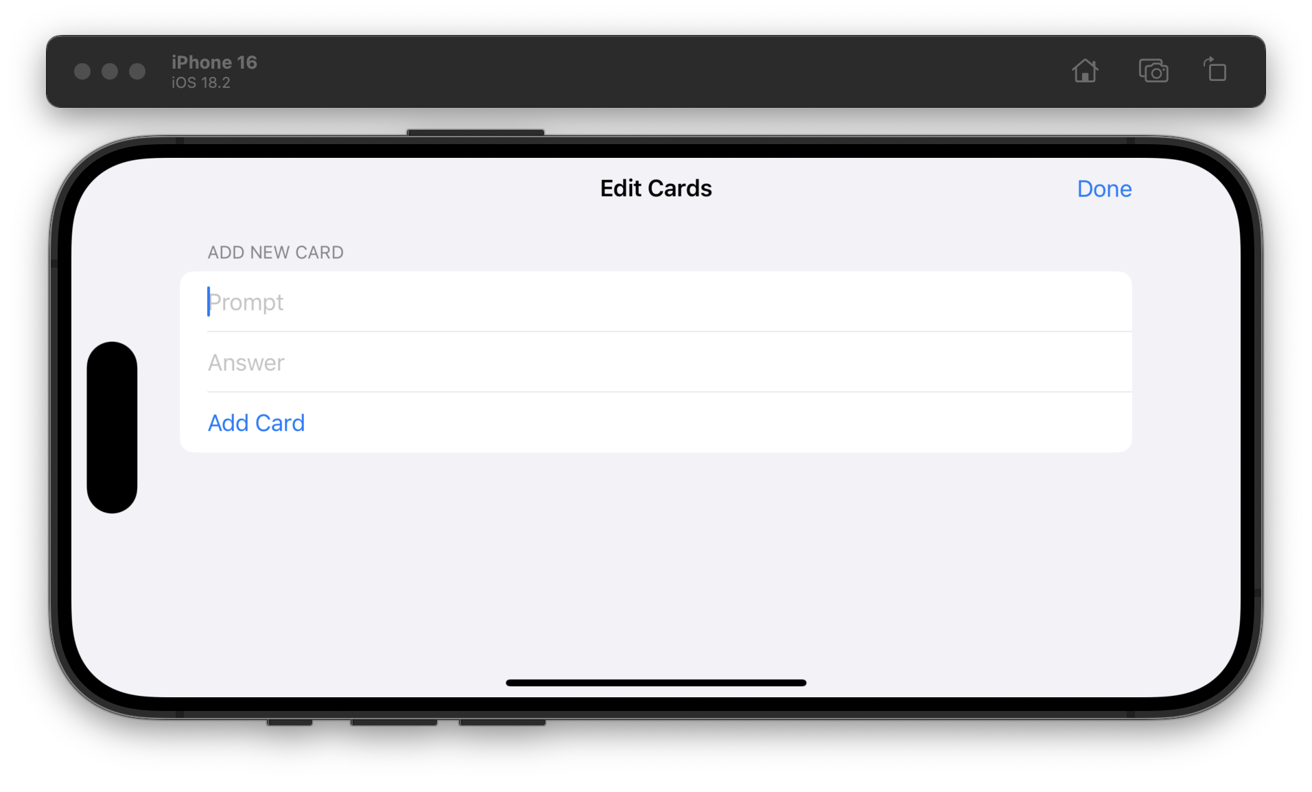 The iOS Simulator shows a card creation interface with text fields for Prompt and Answer, an Add Card button below, and a Done button at the top.