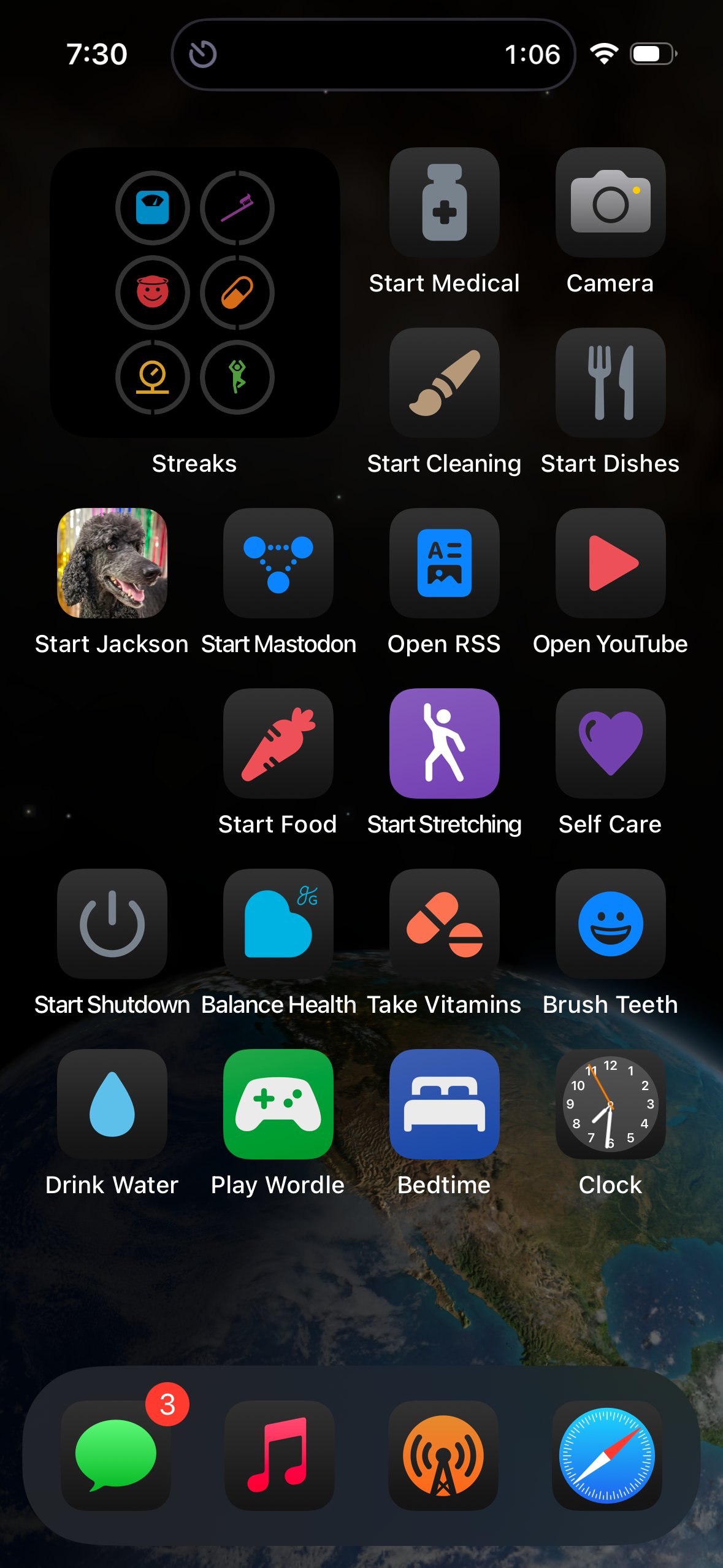 An iOS home screen (in Small icon mode with labels under the icons) showing a blurred view of Earth from space. The first row has a Streaks widget, Start Medical, Camera, and Start Dishes. The second row has Start Jackson, Start Mastodon, Open RSS, and Open YouTube. The third row has Start Food, Start Stretching, Self Care, and Start Shutdown. The fourth row has Balance Health, Take Vitamins, Brush Teeth, and Drink Water. The fifth row has Play Wordle, Bedtime, and Clock. The dock at the bottom has Messages, Music, Overcast, and Safari.