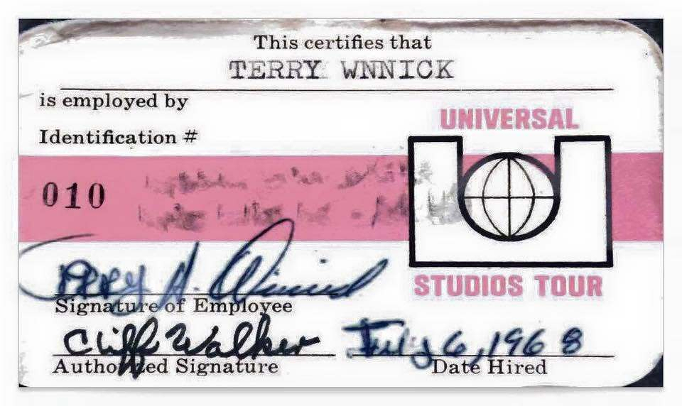 Terry Winnick's Universal Studios Tour ID card, employee number 010, hired July 6, 1968