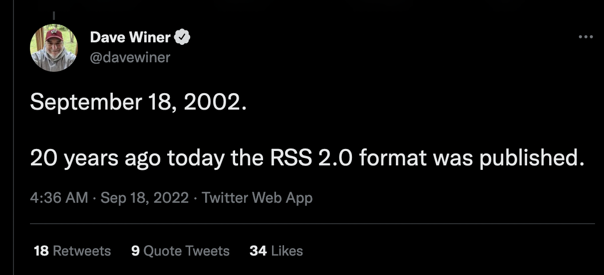 September 18th, 2002.  20 years ago today the RSS 2.0 format was published