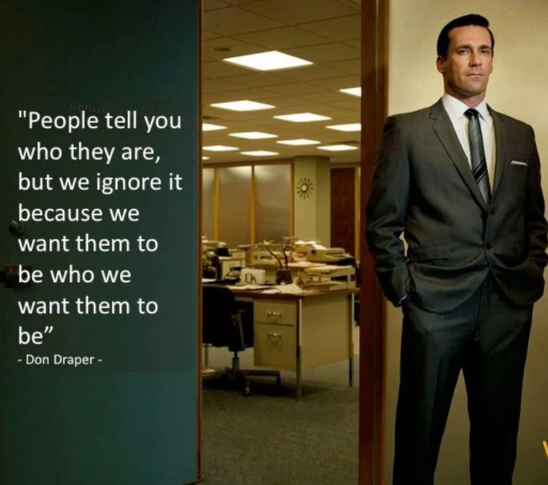 Don Draper Quote About Us Not Seeing The True Person