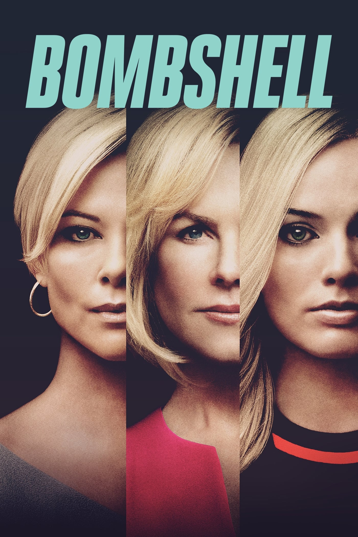 Bombshell the movie - Movie Poster