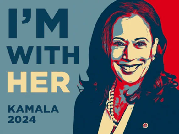 I'm with her (Kamala Harris) Sign