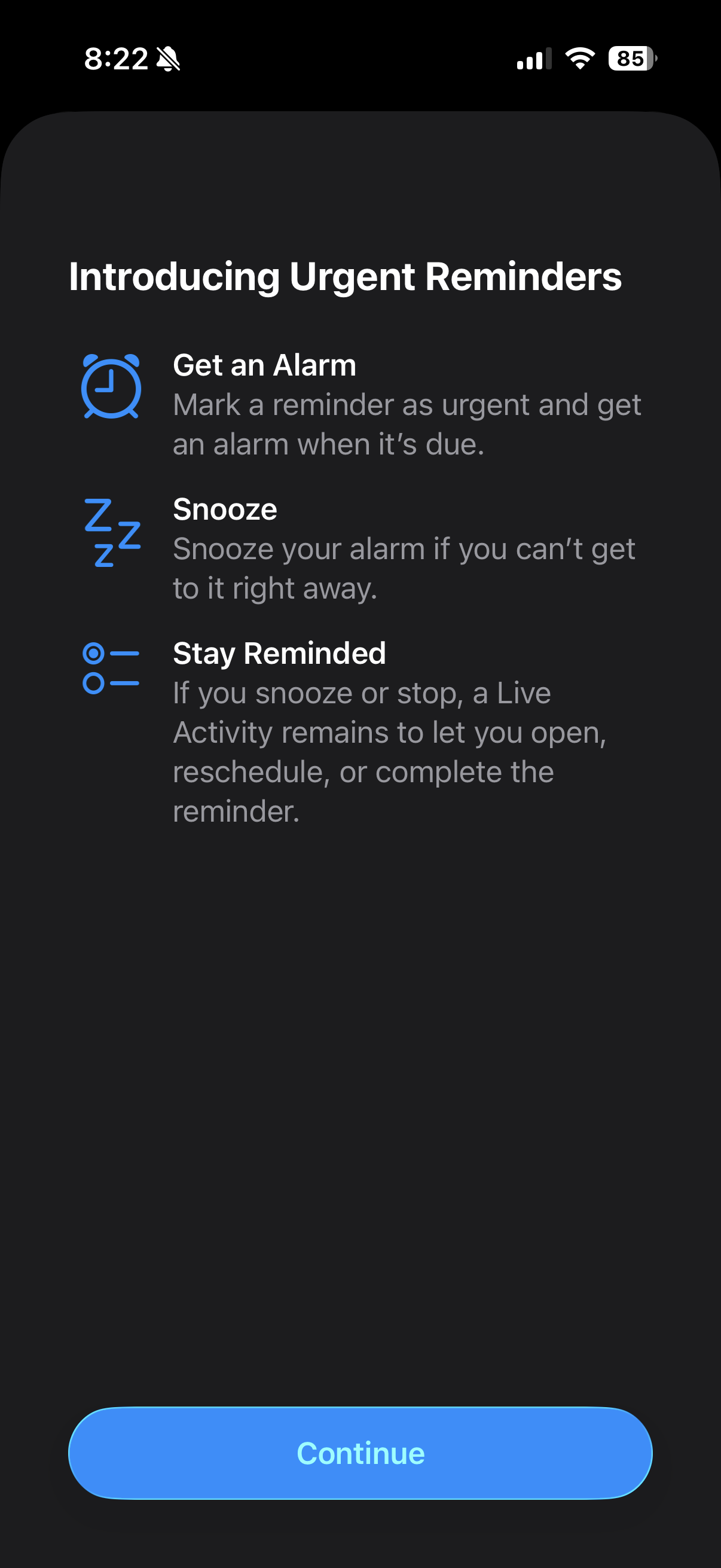 An informational screen introduces features of urgent reminders, including options to set an alarm, snooze, and stay reminded, with a Continue button at the bottom.