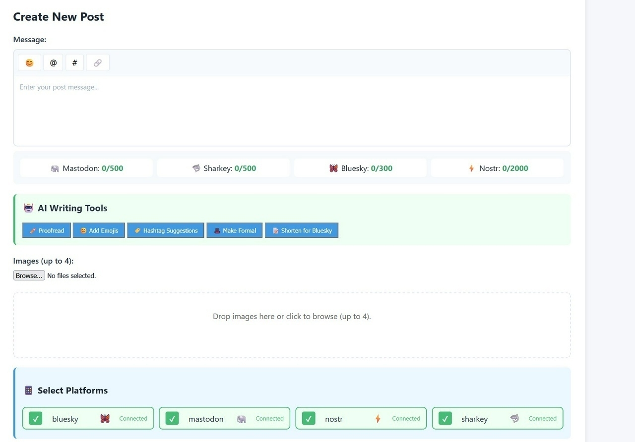 Screenshot of a social media management interface titled "Create New Post" with fields for entering a message, selecting emojis, and tagging. The interface shows character limits for different platforms like Mastodon, Sharkey, Bluesky, and Nostr. Below, there are options for AI writing tools and image uploads, along with toggles for selecting which platforms to post on, indicating connection statuses for Bluesky, Mastodon, Nostr, and Sharkey.