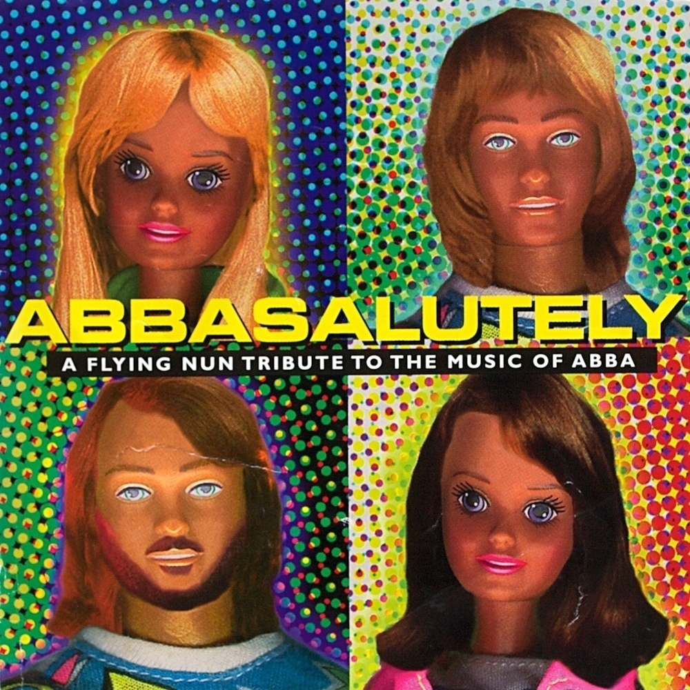 Abbasalutely: A Flying Nun Tribute to The Music of Abba
