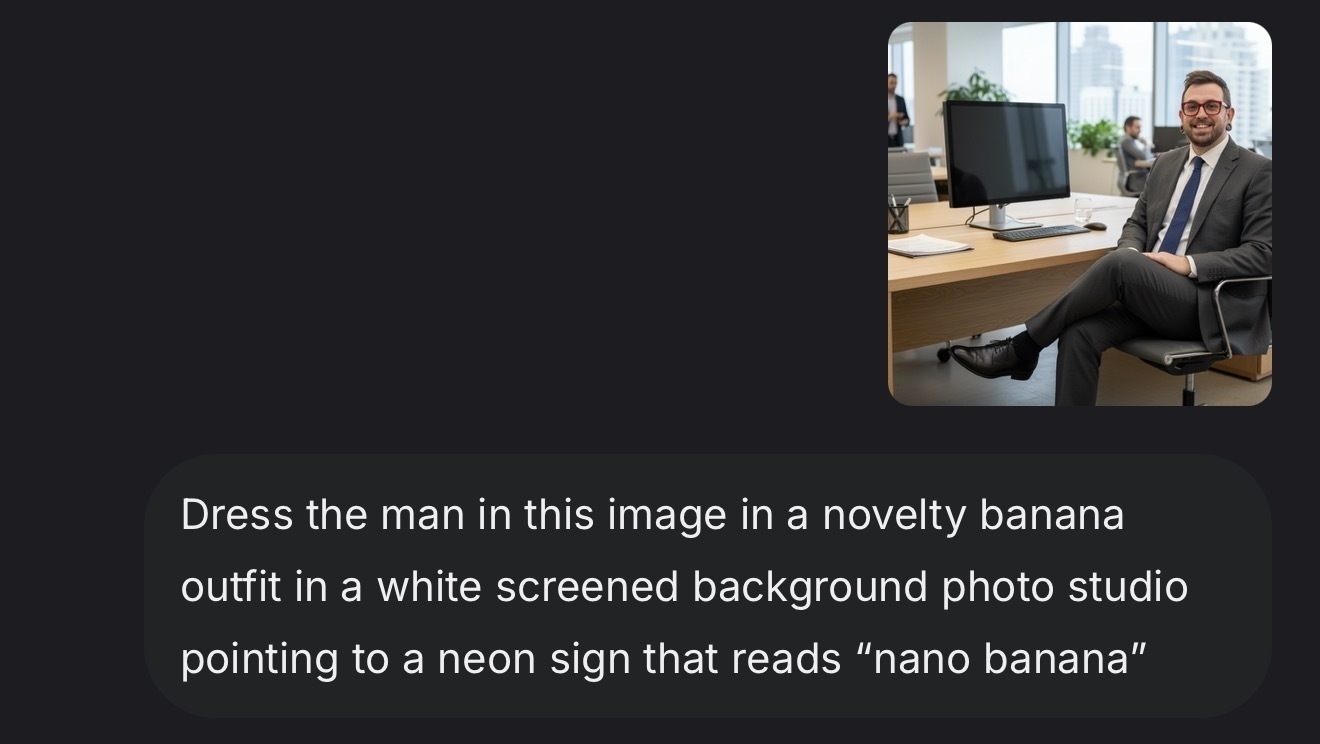 Auto-generated description: A man in a professional setting is featured in the photo, and there's a request for him to be dressed in a banana outfit with a neon sign that reads nano banana.