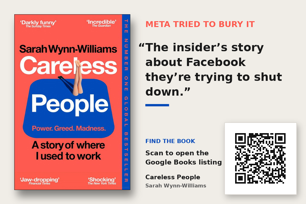 Careless People by Sarah Wynn-Williams beside the line 'The insider's story about Facebook they're trying to shut down', with a QR code to the book listing