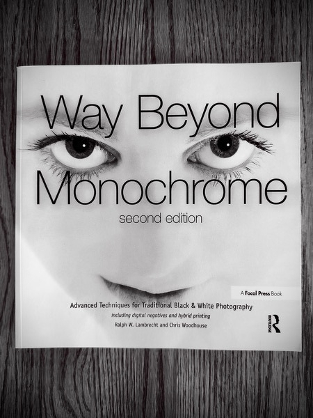 Cover of Way Beyond Monochrome, second edition, by Ralph W. Lambrecht and Chris Woodhouse