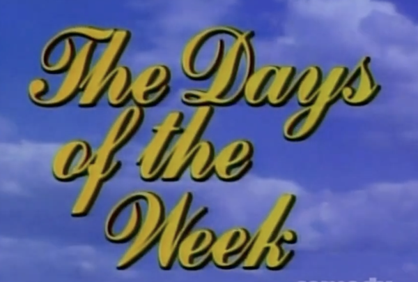 The Days of the Week