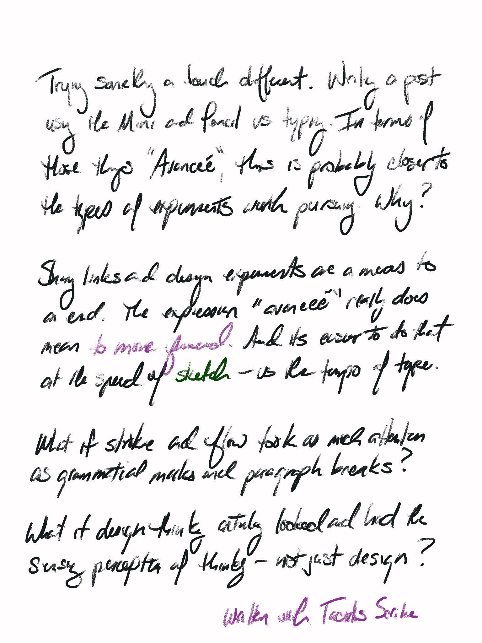 handwritten post; blame internet frameworks for making handwriting harder to read than typed text