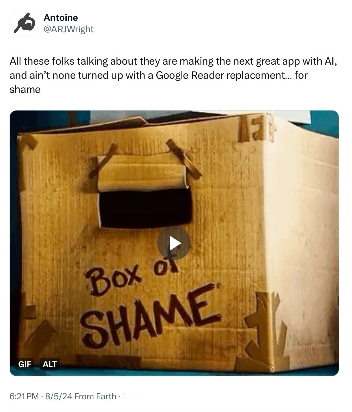 meme image showing box of shame with the text :All these folks talking about they are making the next great app with AI, and ain’t none turned up with a Google Reader replacement… for shame