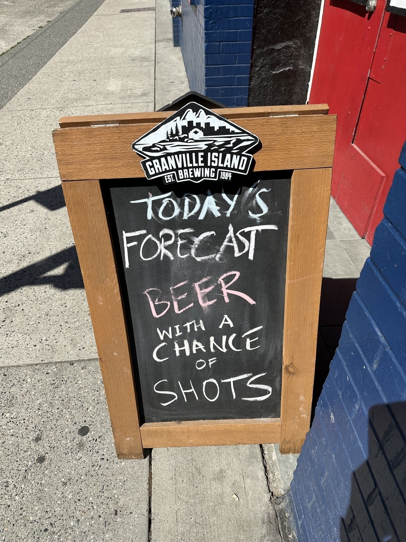 Sign: Today’s forecast… beer with a chance of shots