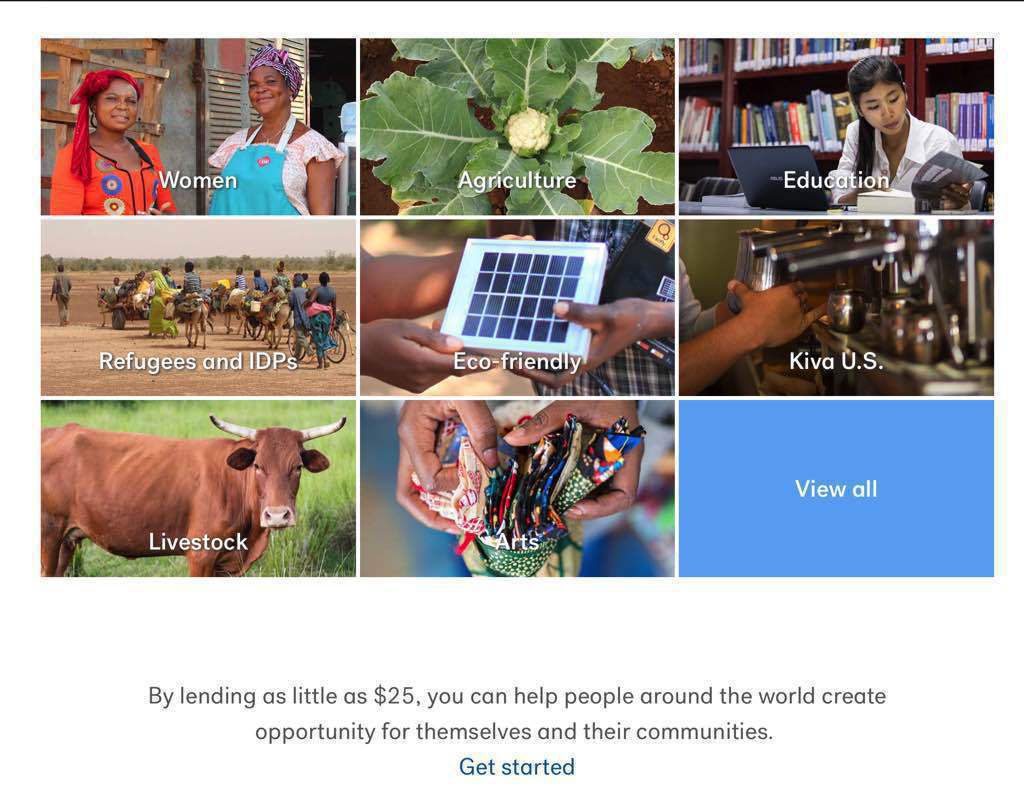 A collage of images and categories such as Women, Agriculture, Education, Refugees and IDPs, Eco-friendly, Kiva U.S., Livestock, and Arts highlights ways to create opportunities through lending as little as $25.