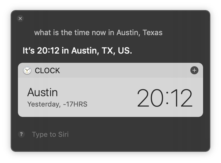 Siri tells me the time in Austin, Texas. 