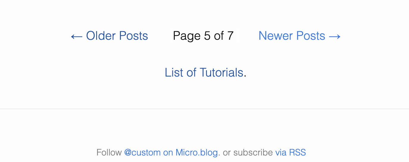 Page numbering with links to older and newer posts. 