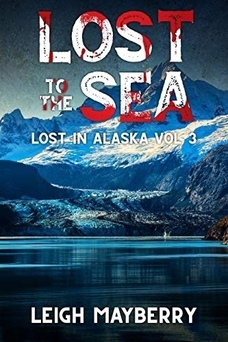 Book cover: Lost to the Sea. 