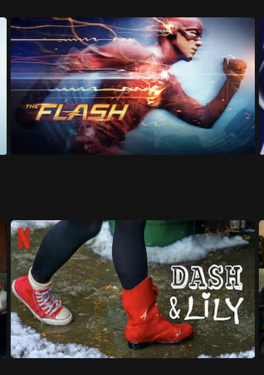 One movie poster of The Flash, body and top of the legs, above another with lower legs, from Dash and Lily. 