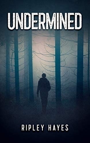 Book cover: Undermined. 