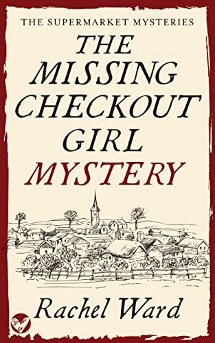 Book cover: The Missing Checkout Girl Mystery. 