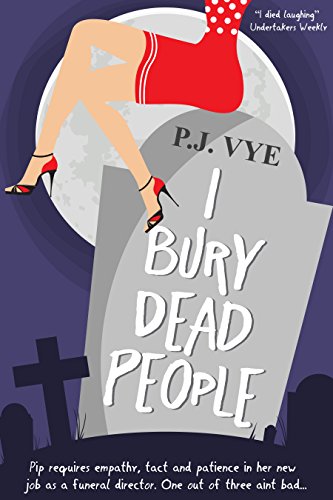 Book cover: I Bury Dead People. 