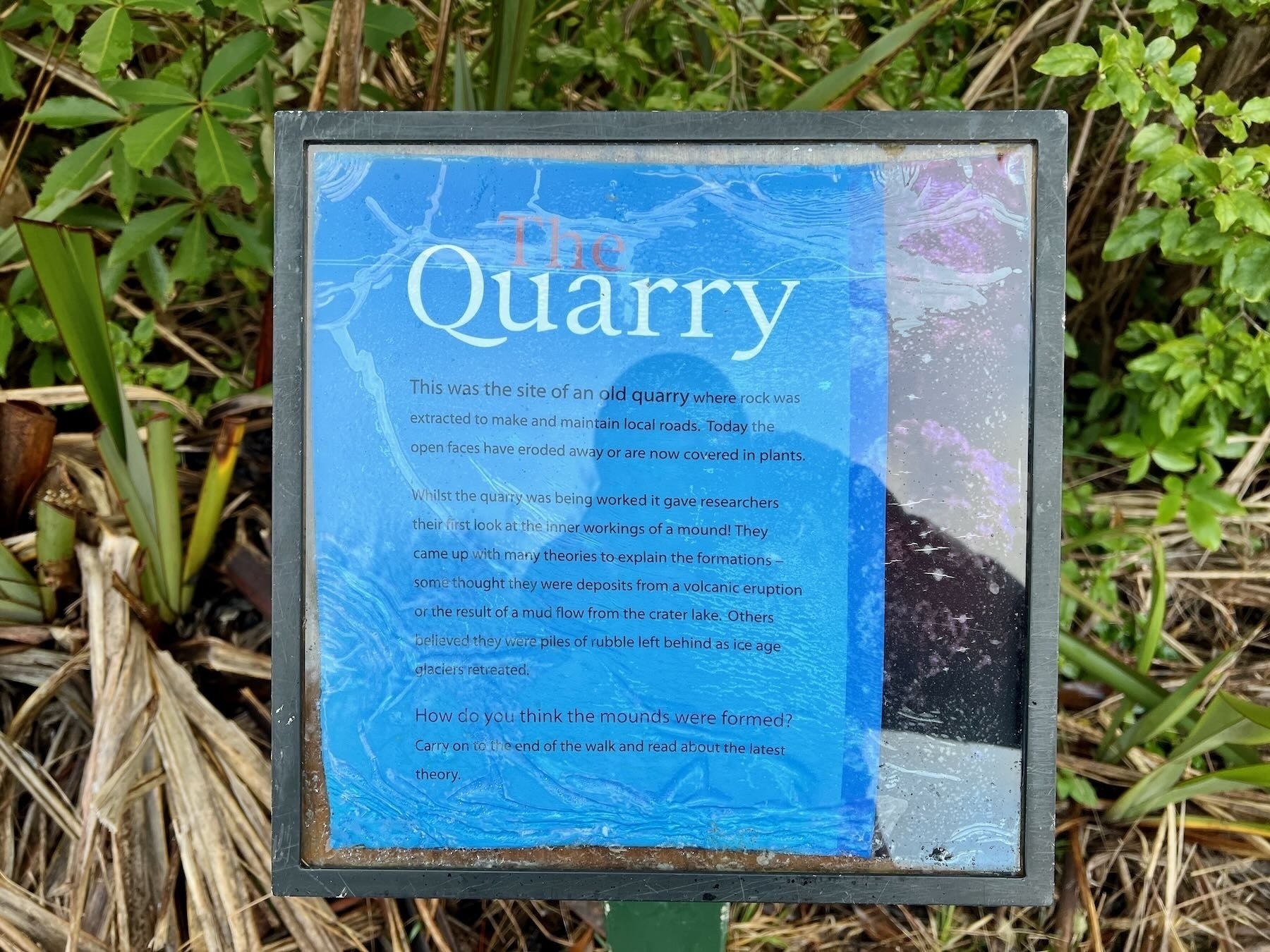 Sign: this was the site of an old quarry. 
