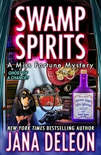 Book cover: Swamp Spirits (Miss Fortune Mysteries Book 23). 