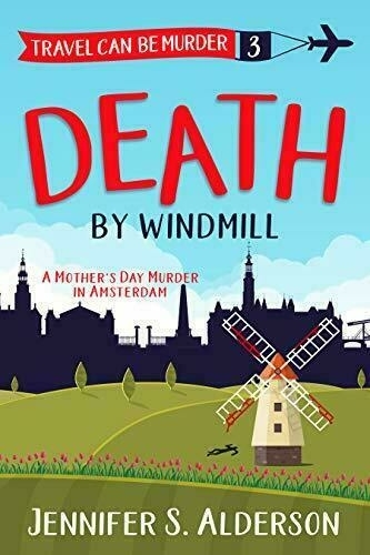 Book cover: Death by Windmill. 