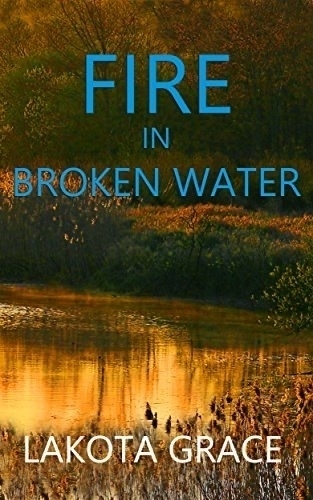 Book cover: Fire in Broken Water. 