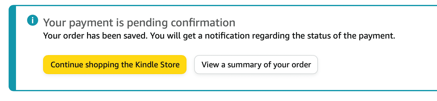 Your payment is pending confirmation. 