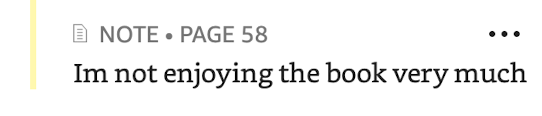 Kindle note reads: I'm not enjoying this book very much. 