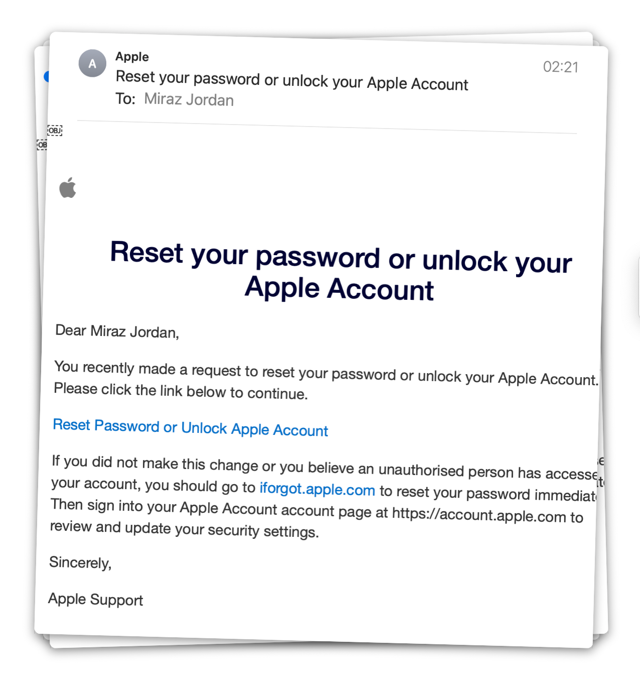Emails advising me I asked to reset my Apple password.