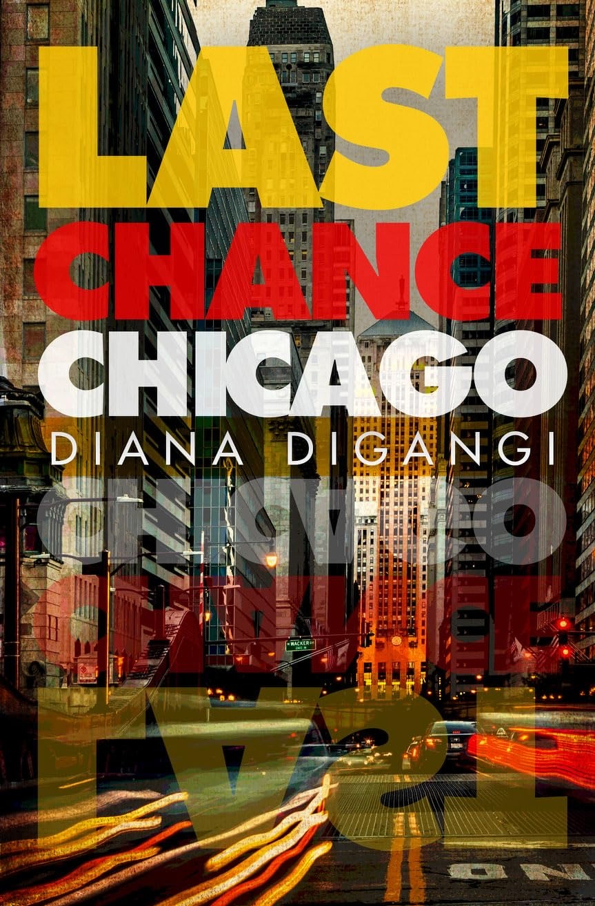 Book cover: Last Chance Chicago.