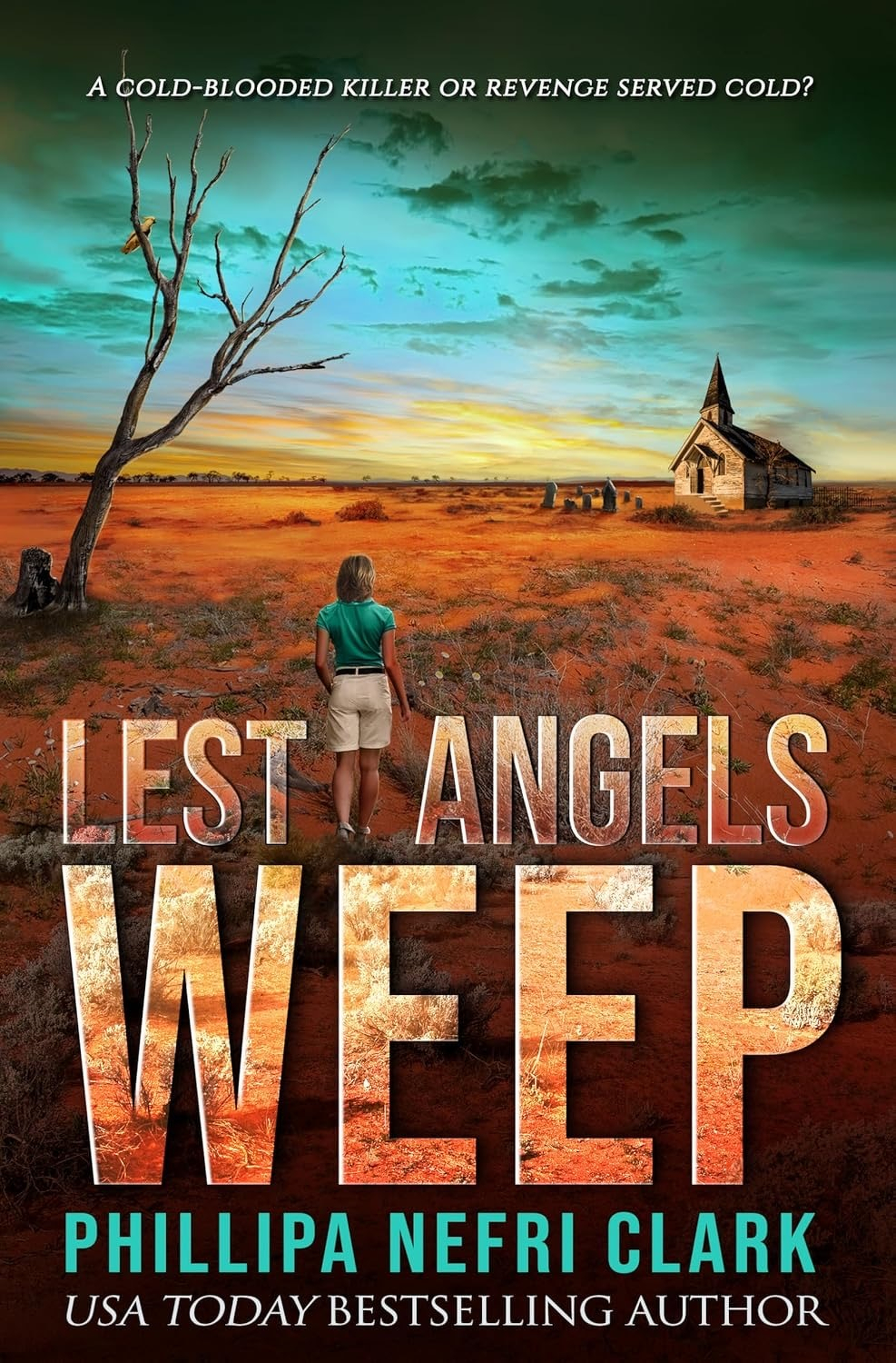 Book cover: Lest Angels Weep.