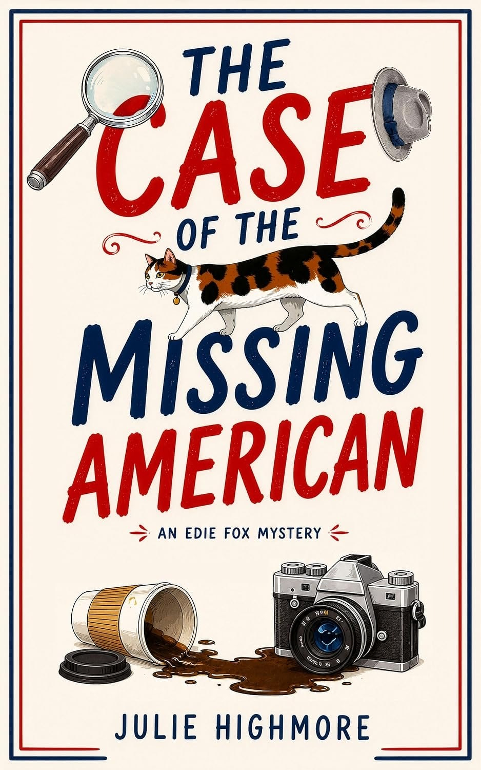 Book cover: The Case of the Missing American.