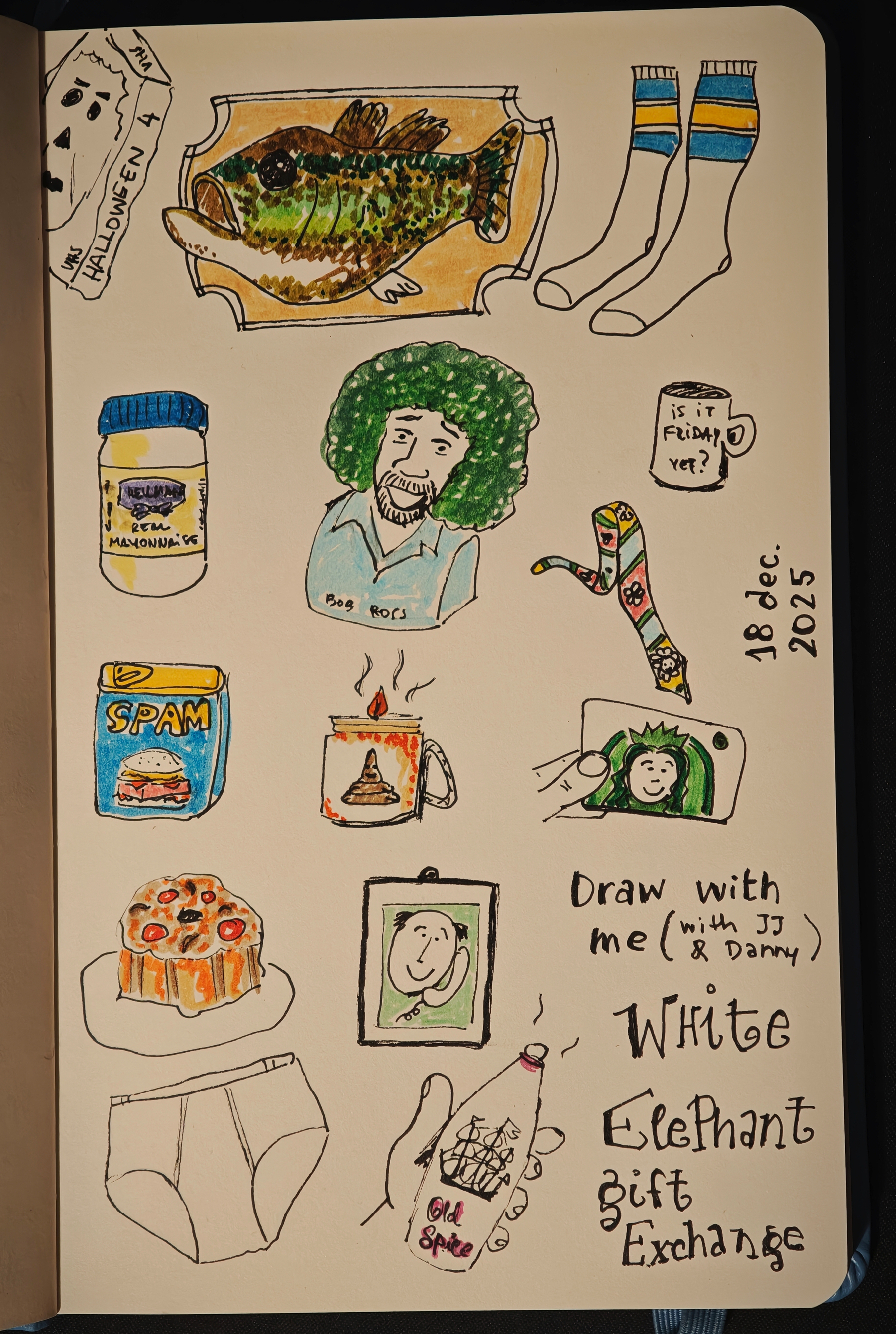 A colorful page features various sketches including a fish, jar of mayonnaise, Bob Ross, socks, Spam, festive items, and text about a white elephant gift exchange.