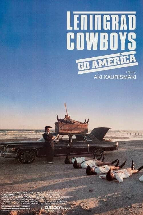 Leningrad Cowboys Go America