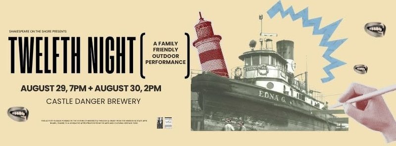 The Shakespeare on the Shore poster for Twelfth Night at Castle Danger Brewery, August 29 and 30, with a tugboat and lighthouse illustration