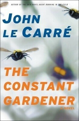 The Constant Gardener ... John le Carré