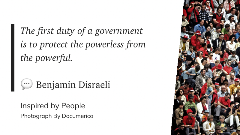 A quote from Benjamin Disraeli about government's duty is presented next to a crowded audience.