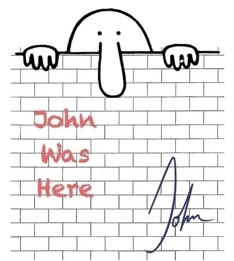 A cartoon character peeks over a brick wall with the text John Was Here