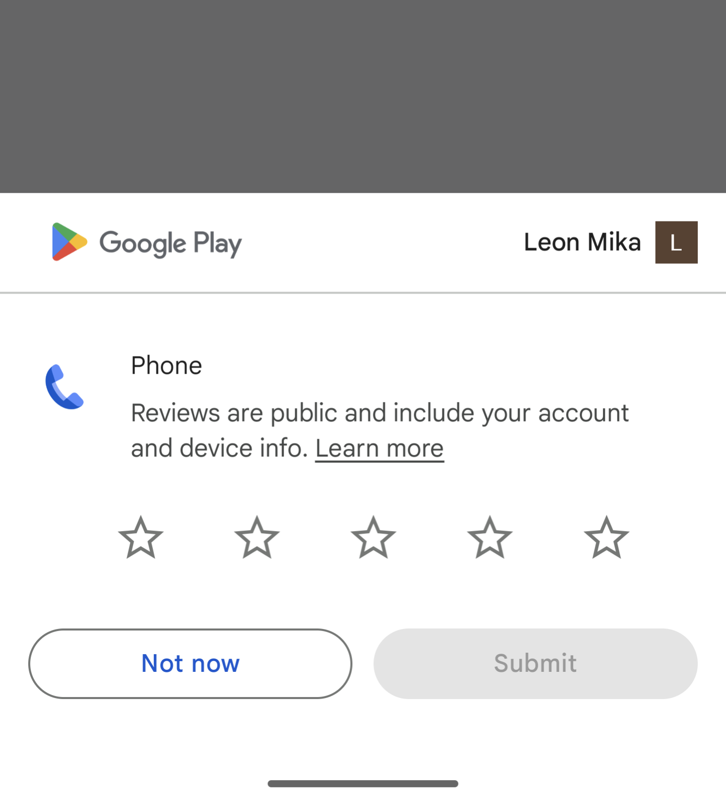 Screenshot of a request for a review of the android Phone app, with five unfilled stars and a message saying that reviews will be public