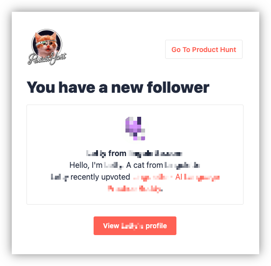 Censored screenshot of a follower notification from Product Hunt